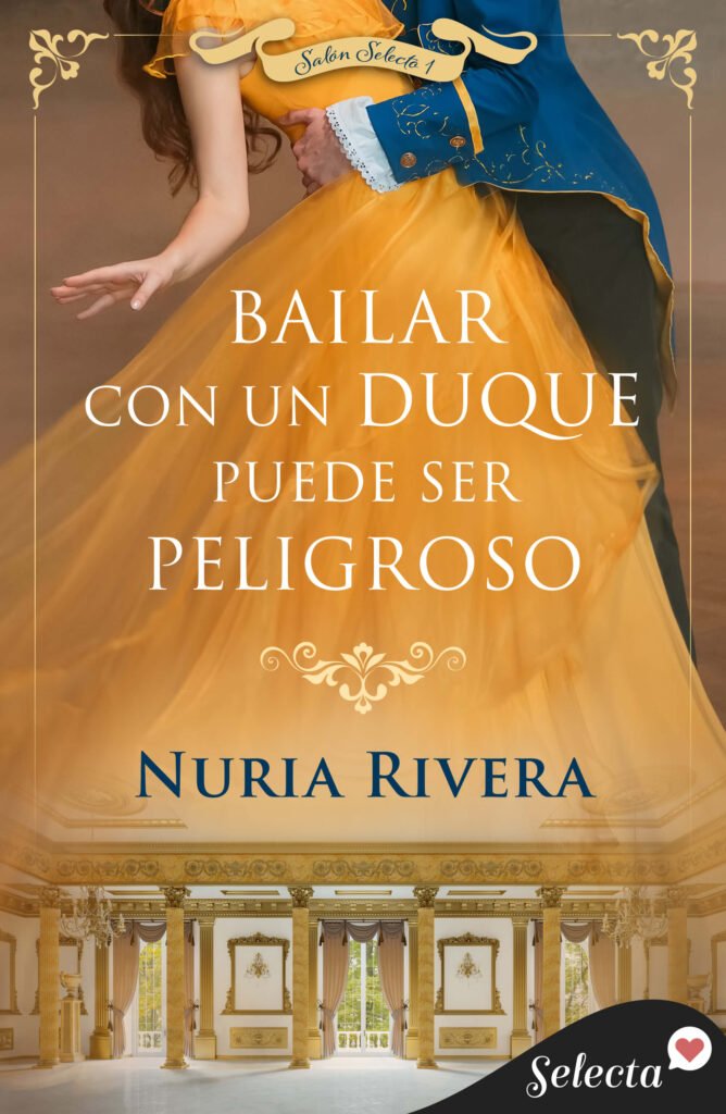 Novela romántica victoriana «Bailar con un duqiue puede ser peligroso»